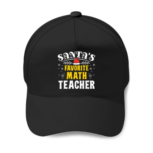 Discover Santa Favorite Math Teacher 3076 Baseball Caps