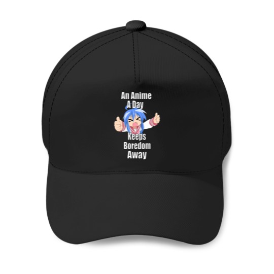 Discover An-Anime-A-Day-Keeps-Boredom-Away---Konata-Izumi T-Shirt Baseball Caps