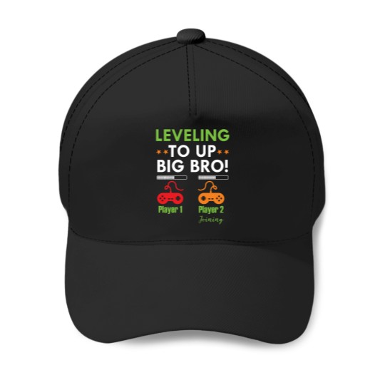 Discover I Leveled Up To Big Bro  - Promoted To Big Brother Baseball Caps