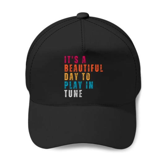 Discover Vintage It'S A Beautiful Day To Play In Tune Marching Band Baseball Caps