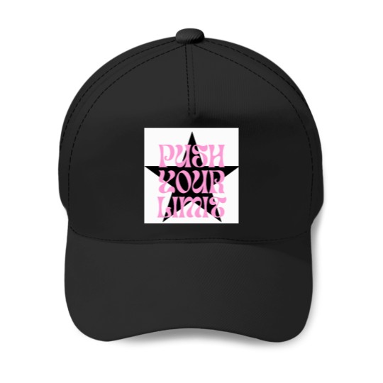 Discover Push-Your-Limit T-Shirt Baseball Caps