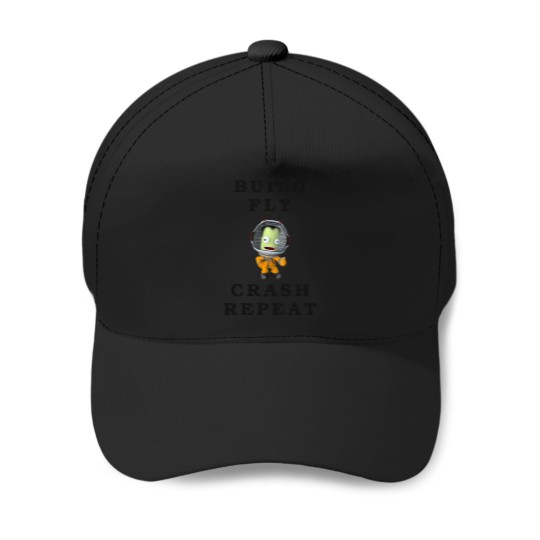 Discover Build-Fly-Crash-Repeat--Kerbal-Space-Program--Kerbals--Kids-Cartoon T-Shirt Baseball Caps
