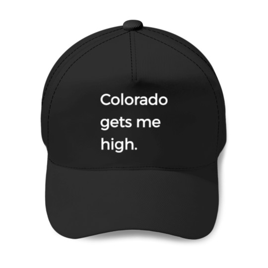 Discover Native C0loradoo Gifts CO Flag C0lorado Gets Me High Baseball Caps