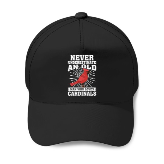 Discover Never Underestimate An Old Man Who Loves Cardinals Baseball Caps