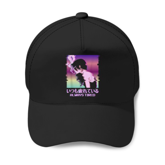 Discover Always Tired Japan Vaporwave Old Indie Aesthetic Anime Girl Baseball Caps