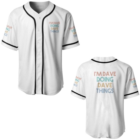 Discover Funny 'I'm Dave' Baseball Jersey