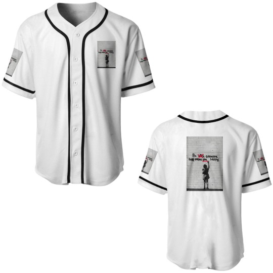 Discover Banksy Be Someone That Makes You Happy Canvas Baseball Jerseys