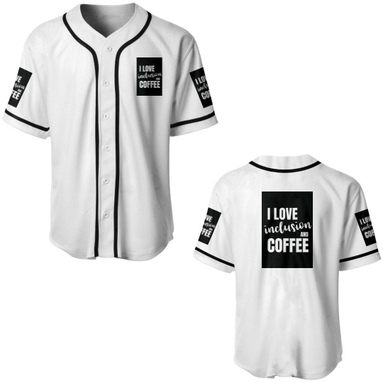 Discover I love inclusion and coffee Premium Matte Vertical Poster Baseball Jerseys