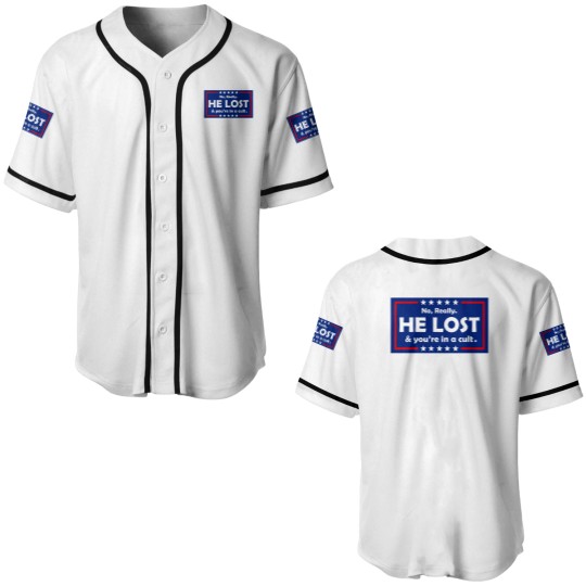 Discover No Really He Lost & You're In A Cult  Baseball Jerseys