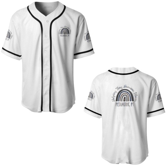 Discover Physical Therapy Baseball Jerseys, Helping Tiny Humans, Pediatric Physical Therapist Baseball Jerseys