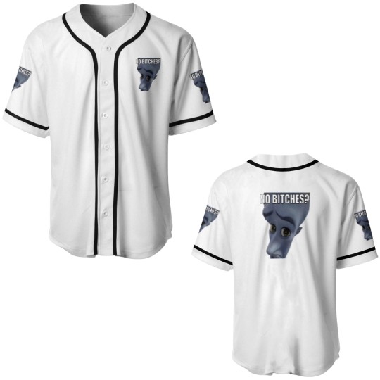 Discover No Bitches Meme Megamind Burtons Baseball Jerseys