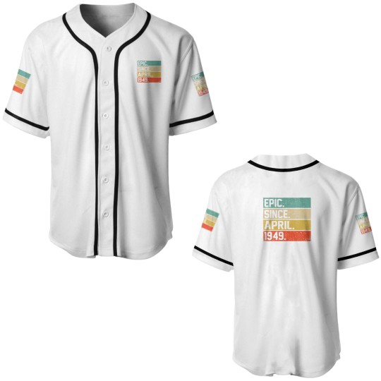 Discover Vintage Men Women 73Rd Birthday Epic Since April 1 Baseball Jerseys