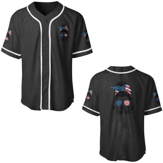 Discover Roe Your Vote Messy Bun US Flag Baseball Jerseys