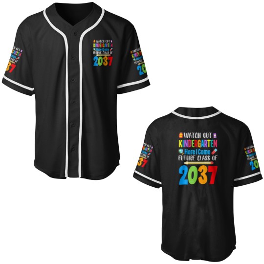 Discover watch out kindergarten here i come future class of 2037 Baseball Jerseys