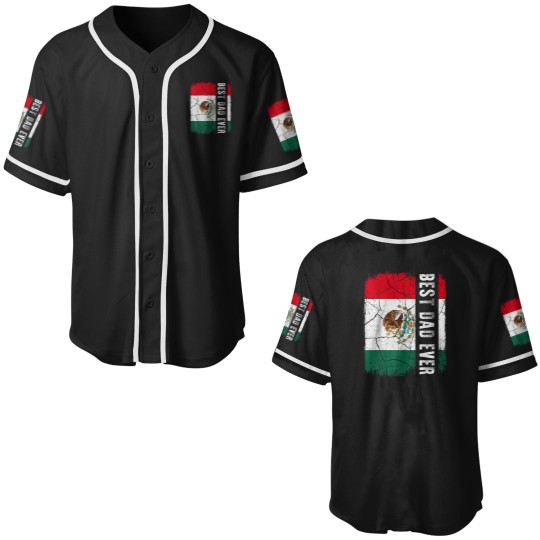 Discover Best Mexican Dad Ever Mexico Daddy Fathers Day Gift Baseball Jerseys