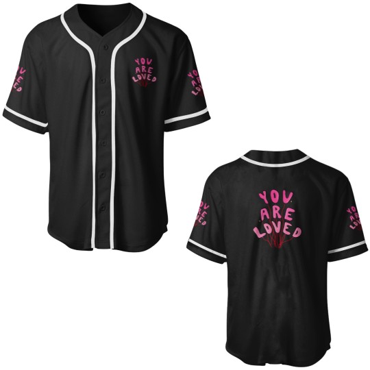 Discover You Are Loved Baseball Jerseys