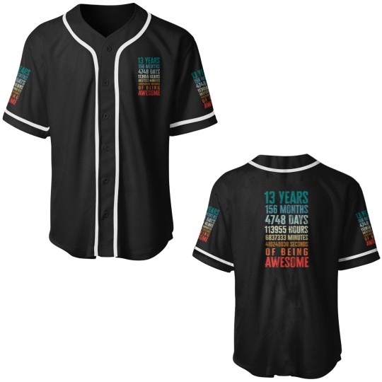 Discover 13 Years 156 Months Being Awesome 13th Birthday Teen Gifts Baseball Jerseys