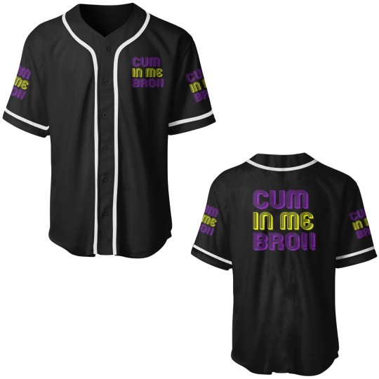Discover Cum In Me Bro Baseball Jerseys