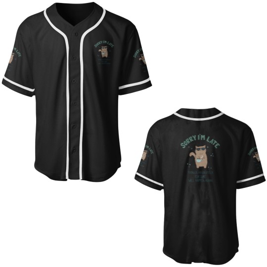 Discover (Not) Sorry I'M Late Cat 222 Baseball Jerseys