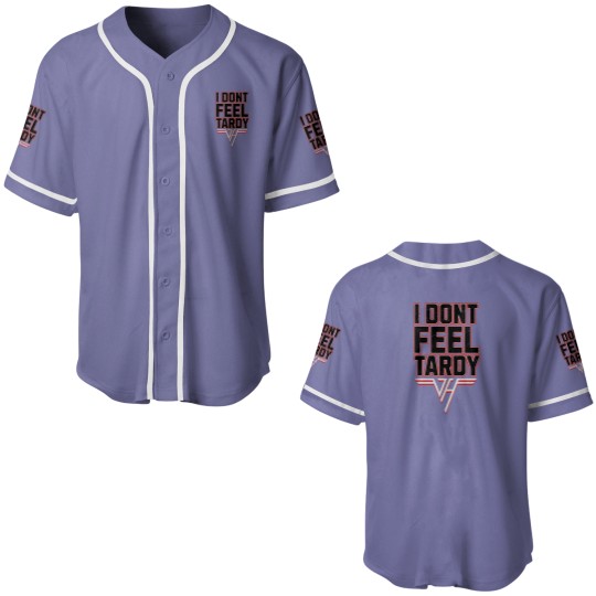 Discover i-dont-feel-tardy Baseball Jerseys
