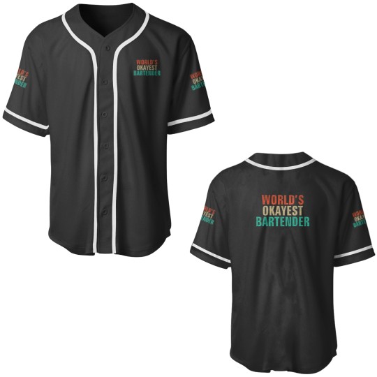 Discover Worlds Okayest Bartender Funny Bartending Gift Baseball Jerseys