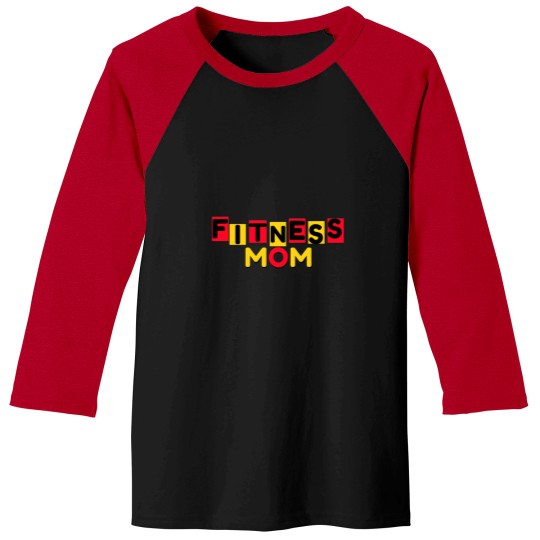 Discover Active Fitness mom Baseball Tees