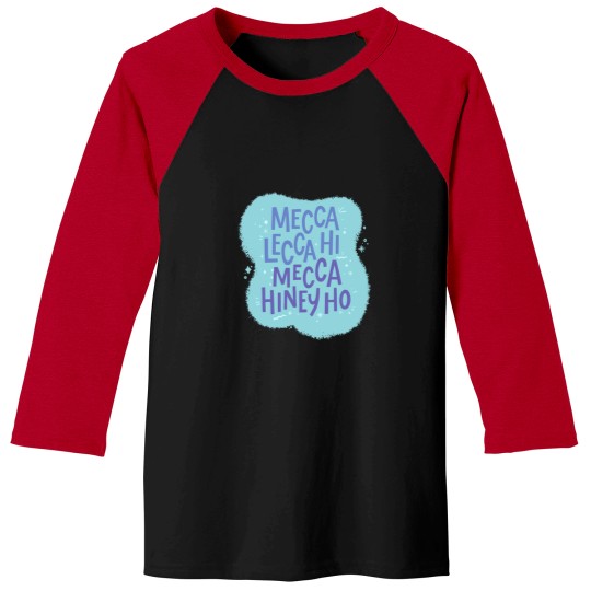 Discover Mecca Lecca Hi Mecca Hiney Ho - Pee Wee&39;s Playhouse Baseball Tees