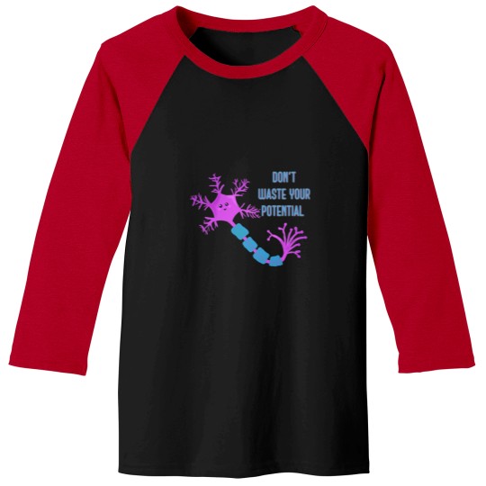 Discover Don_t waste your potential,  neuron motivation Baseball Tees