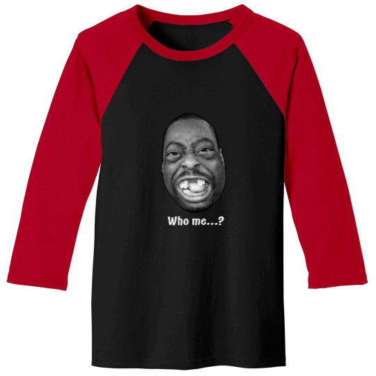 Discover Who me... Baseball Tees