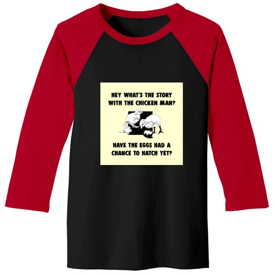 Discover Chicken Man Baseball Tees