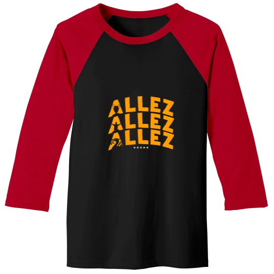 Discover Allez Allez Allez Inspired Baseball Tee
