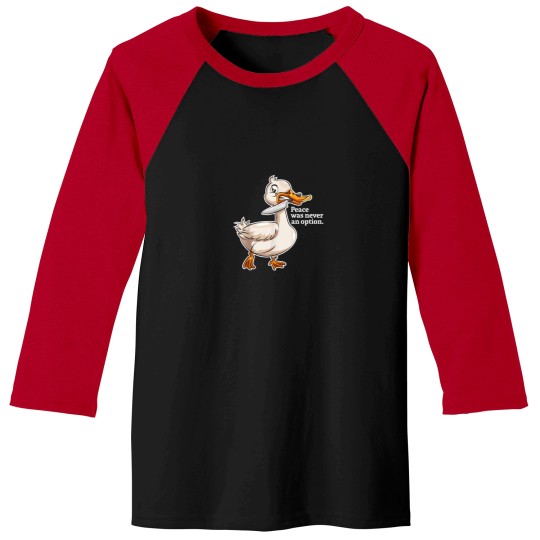 Discover Peace Was Never An Option Goose Game Baseball Tees