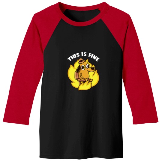 Discover This Is Fine Internet Meme Baseball Tees