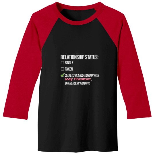 Discover Relationship with Joey Chestnut Baseball Tees
