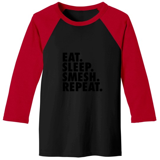 Discover Eat Sleep Smesh Repeat 2 Baseball Tees