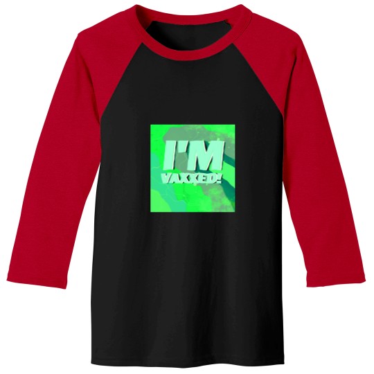 Discover IM VAXXED baja blast Baseball Tees