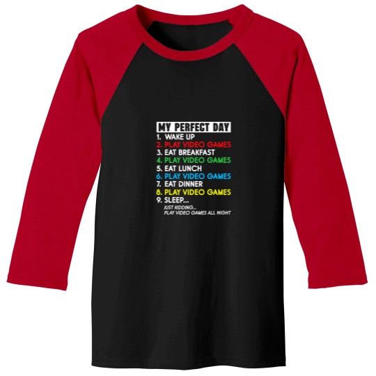 Discover My Perfect Day Video Games Baseball Tees