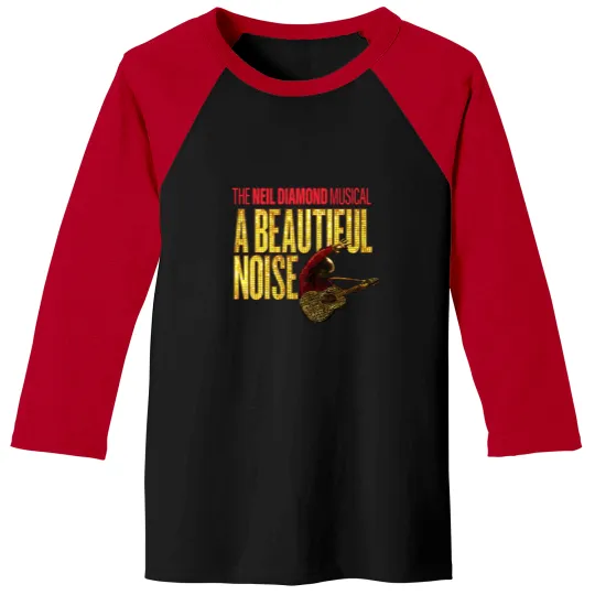 Discover The Neil Diamond A Beautiful Noise Musical Baseball Tees