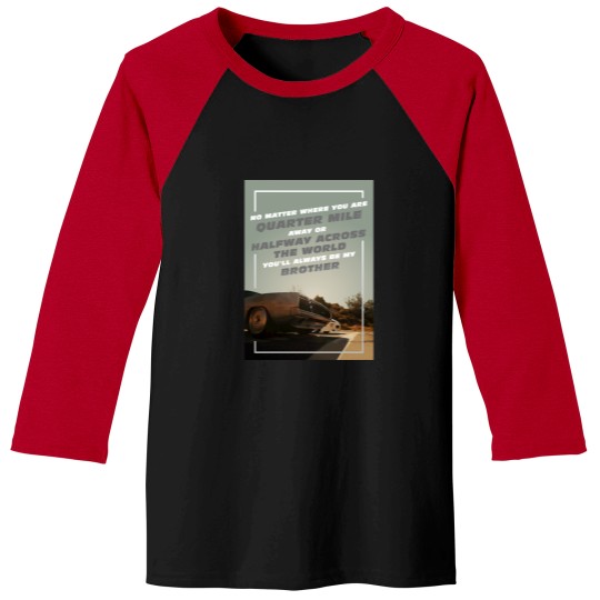 Discover You_ll Always be my Brother! V2 Baseball Tees