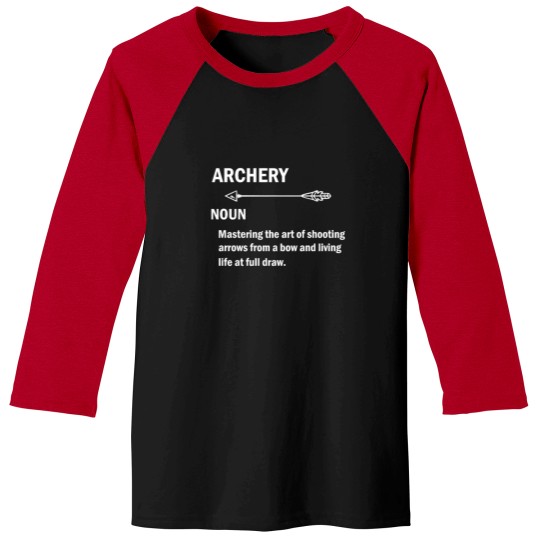 Discover Archery Funny Definition Baseball Tees
