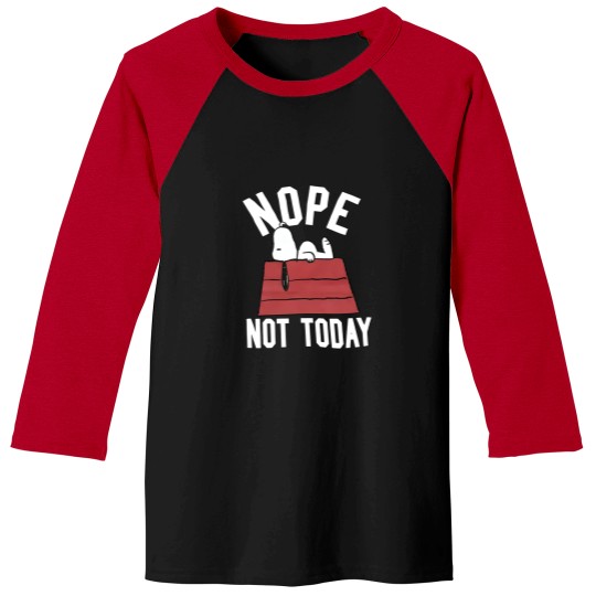 Discover Snoopy Nope Not Today Baseball Tees