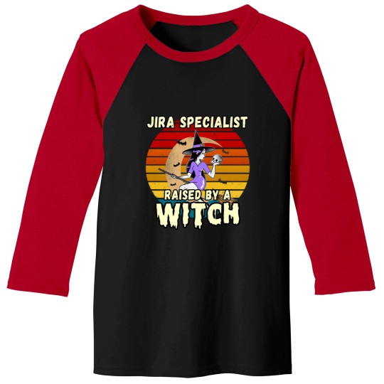 Discover JIRA SPECIALIST RAISED BY A WITCH, HALLOWEEN DESIGN FOR JIRA SPECIALISTS Baseball Tees