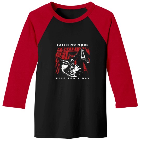 Discover Faith No More King For A Day Baseball Tees