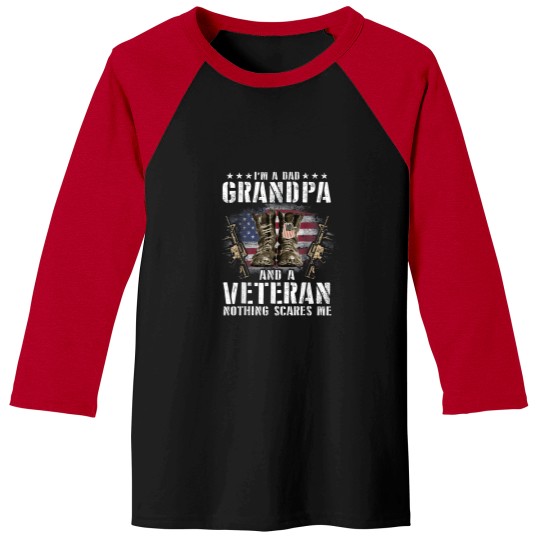 Discover I am a Dad Grandpa and a Veteran Nothing scares me USA Baseball Tees