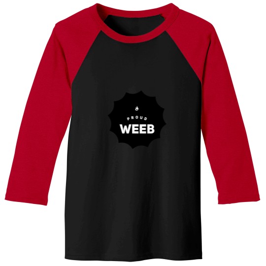 Discover Proud Weeb 243 Baseball Tees