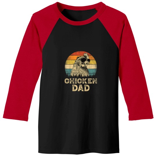 Discover Chicken Dad Chicken Lovers Daddy Fathers Day Baseball Tees