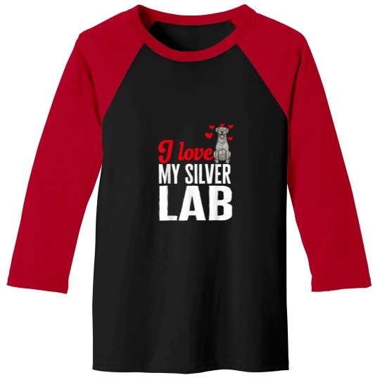 Discover Silver Labrador Retriever I Love My Silver Lab Baseball Tees