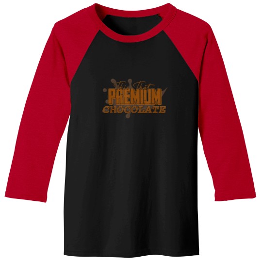 Discover This That Premium Chocolate Funny Chocolate Day Baseball Tees