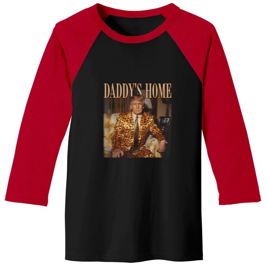 Discover Daddy's Home Trump Baseball Tees Trump 2024 Leopard Funny MAGA Baseball Tees