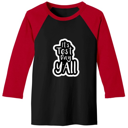 Discover You Got This Shirt For Teacher Motivational Testing Day  Essential T-Shirt Baseball Tees